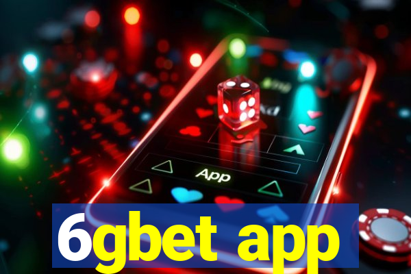 6gbet app
